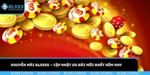 Khuyến mãi BL555
