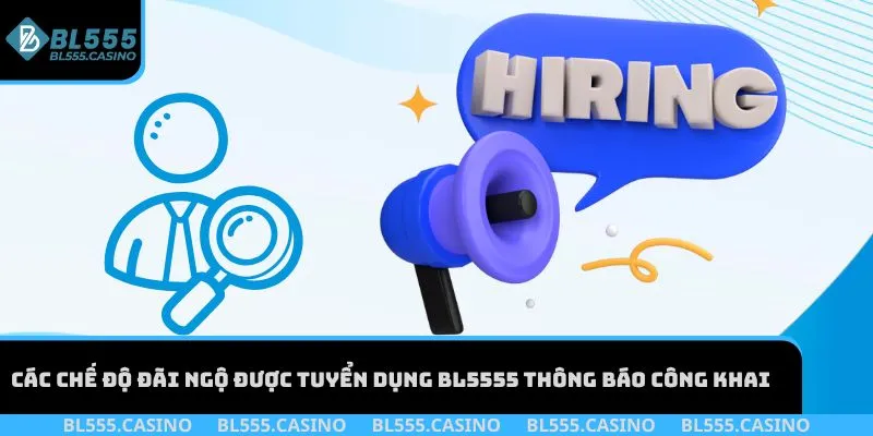 tuyển dụng BL555